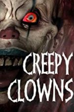 Watch Creepy Clowns 123netflix