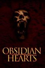 Watch Obsidian Hearts 123netflix