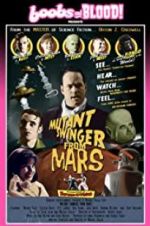 Watch Mutant Swinger from Mars 123netflix