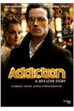Watch Addiction: A 60\'s Love Story 123netflix