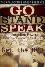 Watch Go Stand Speak: The Forgotten Power of the Public Proclamation of the Gospel 123netflix