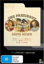 Watch The President Versus David Hicks 123netflix