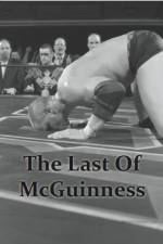 Watch The Last of McGuinness 123netflix