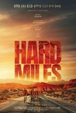 Watch Hard Miles Online 123netflix