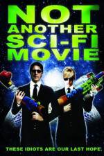 Watch Not Another Sci-Fi Movie 123netflix