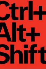 Watch Ctrl Alt Shift 123netflix