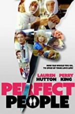 Watch Perfect People 123netflix