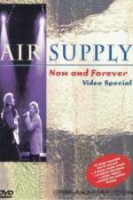 Watch Air Supply Now and Forever 123netflix