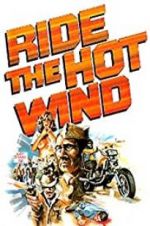 Watch Ride the Hot Wind 123netflix