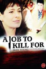Watch A Job to Kill For 123netflix