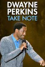 Watch Dwayne Perkins Take Note 123netflix