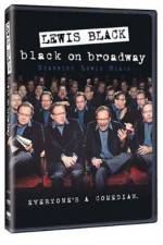 Watch Lewis Black: Black on Broadway 123netflix