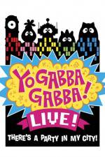 Watch Yo Gabba Gabba Live from NOKIA Theatre LA Live 123netflix