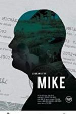 Watch Looking for Mike 123netflix
