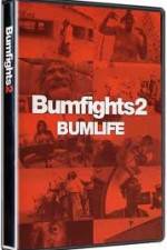 Watch Bumfights 2: Bumlife 123netflix