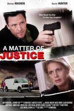 Watch A Matter of Justice 123netflix