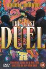 Watch Double Dragon in Last Duel 123netflix