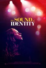 Watch The Sound of Identity 123netflix