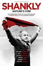 Watch Shankly: Nature\'s Fire 123netflix