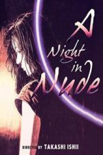 Watch A Night in Nude 123netflix