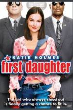 Watch First Daughter 123netflix