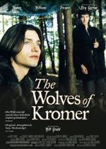 Watch The Wolves of Kromer 123netflix