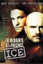 Watch Ed McBain's 87th Precinct Ice 123netflix
