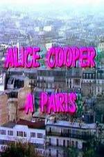 Watch Alice Cooper  Paris 123netflix