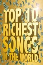 Watch The Richest Songs in the World 123netflix