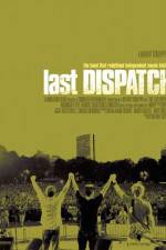 Watch The Last Dispatch 123netflix