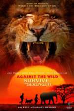 Watch Against the Wild 2: Survive the Serengeti 123netflix