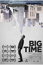 Watch Big Time 123netflix