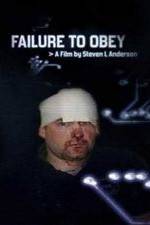 Watch Failure to Obey 123netflix