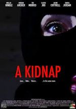 Watch A Kidnap 123netflix