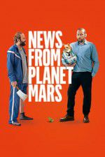 Watch News from Planet Mars 123netflix