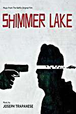 Watch Shimmer Lake 123netflix