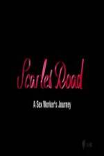 Watch Scarlet Road: A Sex Workers Journey 123netflix