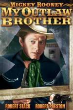 Watch My Outlaw Brother 123netflix