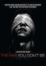 Watch The War You Don\'t See 123netflix