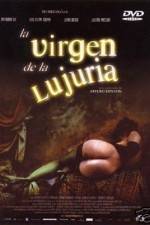 Watch La virgen de la lujuria 123netflix