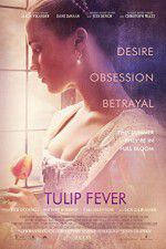 Watch Tulip Fever 123netflix