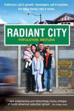 Watch Radiant City 123netflix