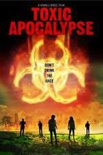 Watch Toxic Apocalypse 123netflix