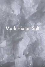 Watch Mark Hix on Salt 123netflix