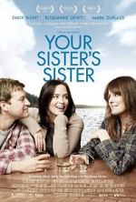 Watch Your Sister\'s Sister 123netflix