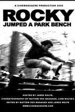 Watch Rocky Jumped a Park Bench 123netflix