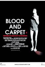 Watch Blood and Carpet 123netflix