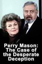 Watch Perry Mason: The Case of the Desperate Deception 123netflix