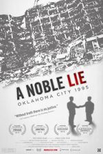 Watch A Noble Lie: Oklahoma City 1995 123netflix