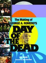 Watch The World\'s End: The Making of \'Day of the Dead\' 123netflix